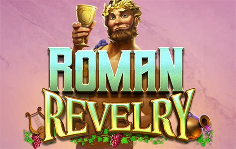 Roman Revelry Betano